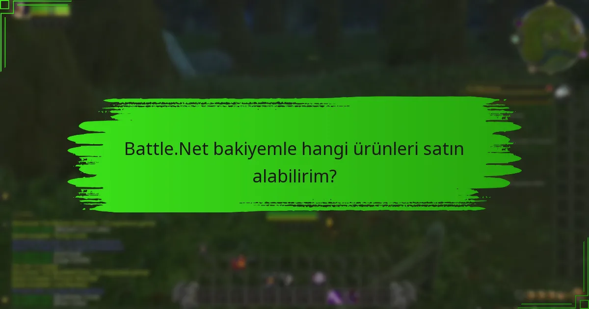 Battle.Net bakiyesi kullanımı, diğer ödeme yöntemleriyle nasıl karşılaştırılır?