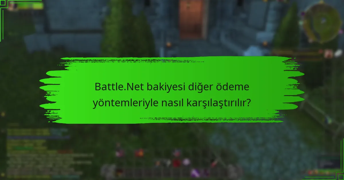 Battle.Net bakiyesi için en iyi kullanım ipuçları nelerdir?