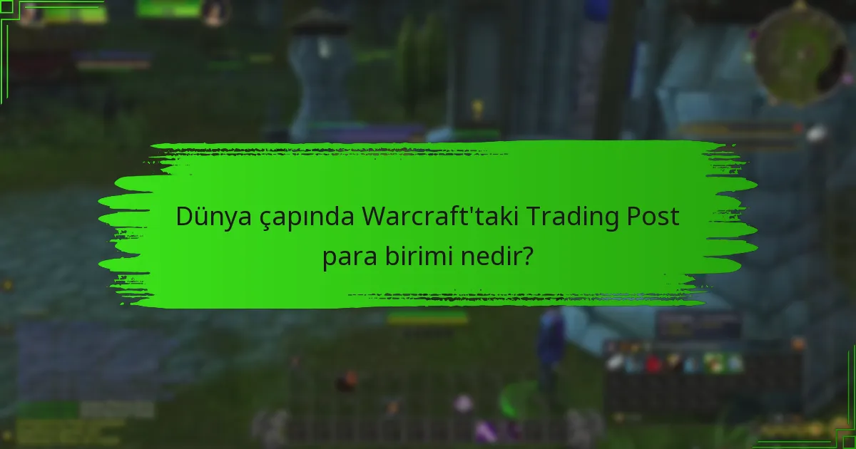 Oyuncular Trading Post para birimini nasıl kazanabilir?