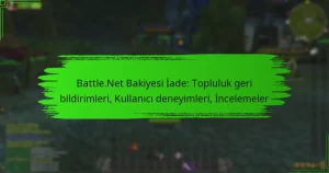 Battle.Net Bakiyesi İade: Topluluk geri bildirimleri, Kullanıcı deneyimleri, İncelemeler