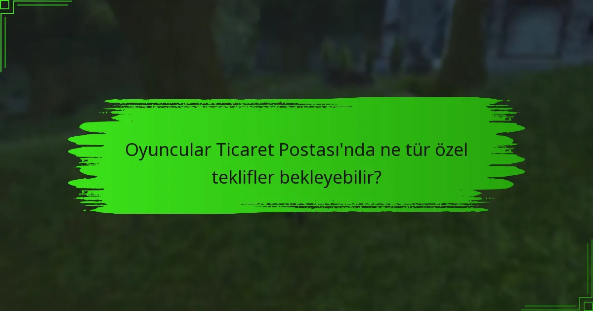 Ticaret Postası ile ilişkili tanıtım etkinlikleri nelerdir?