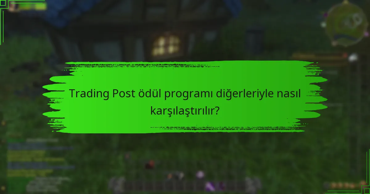 Trading Post’taki farklı ödül katmanları nelerdir?