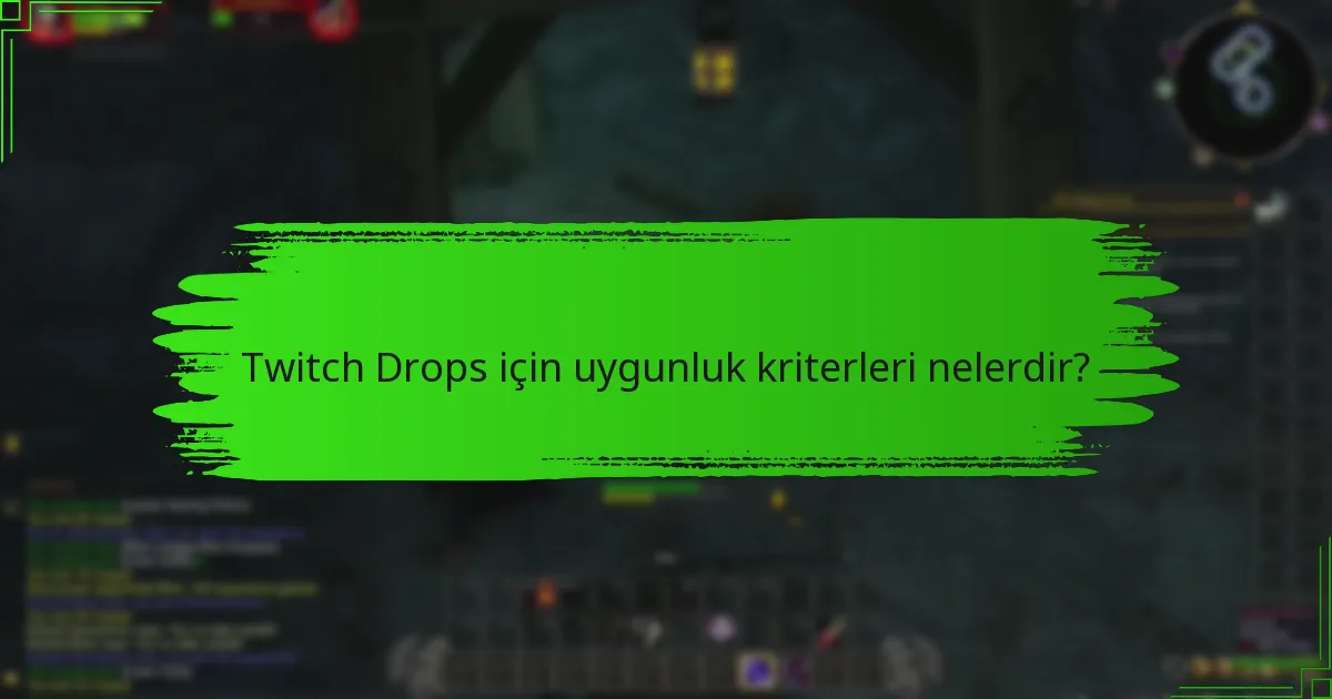 Yaklaşan Twitch Drops etkinlikleri ne zaman?